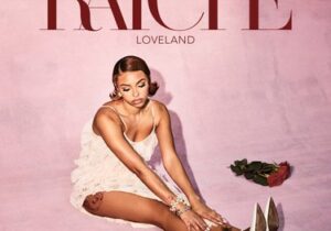 Raiche – Loveland Album
